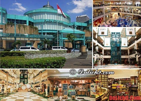 Du lịch Jakarta, Indonesia mua sắm ở đâu chất lượng, giá rẻ, Điểm Đẹp