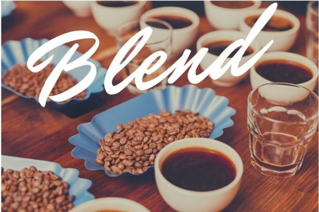 kinh nghiệm, kinh doanh, cà phê blend là gì? những tỷ lệ phối trộn cà phê (coffee blend) ngon nhất