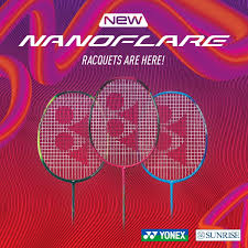 tất cả các kiến thức về vợt cầu lông của dòng yonex nanoflare