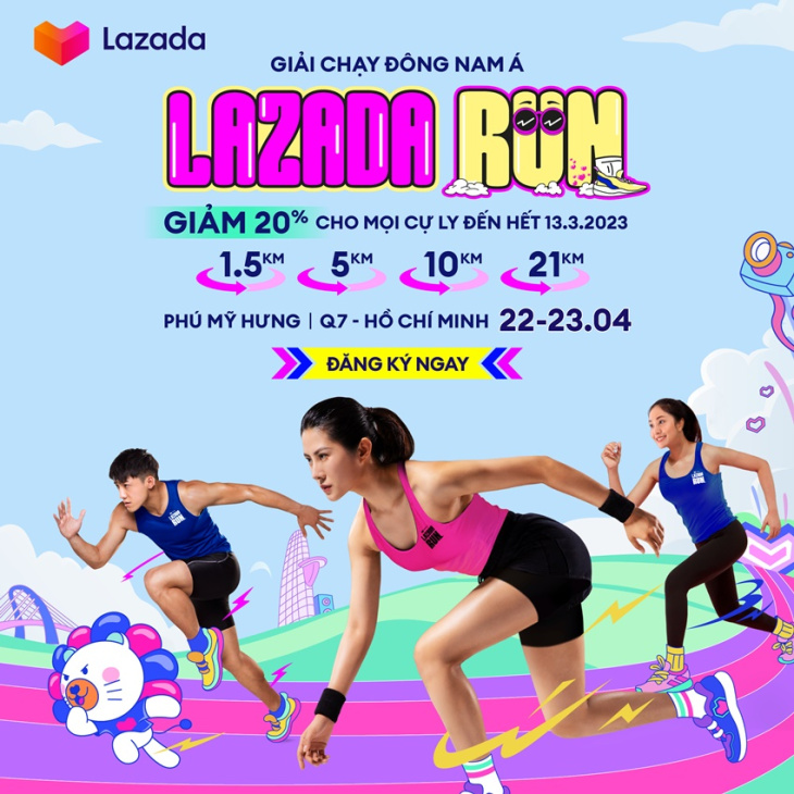 giải chạy marathon 2023, lazada run 2023, lazada run 2023: đón chào giải chạy đầu tiên được tổ chức bởi sàn tmđt tại việt nam