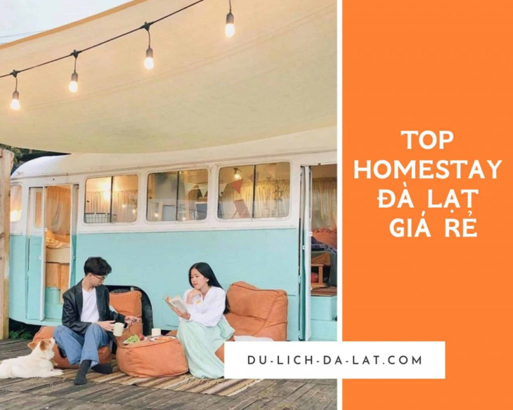 kinh nghiệm, top 79+ homestay đà lạt xịn sò, view đẹp giá bình dân 2023