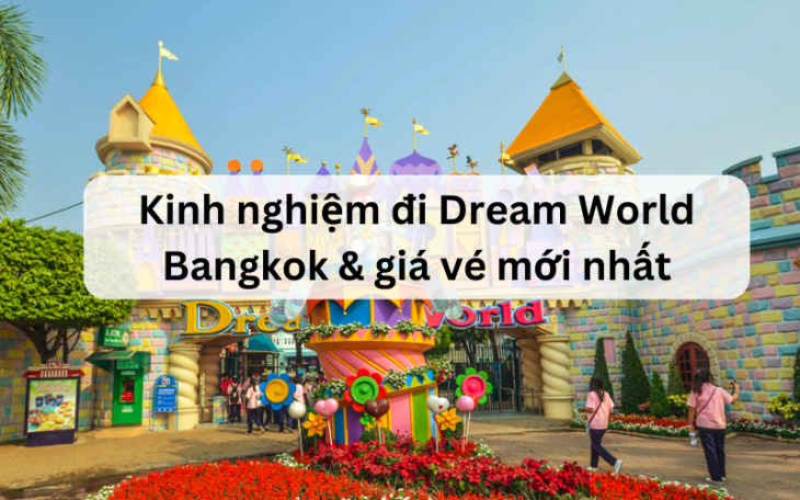 du lịch bangkok, du lịch thái lan, kinh nghiệm đi dream world bangkok: đi lại, mua vé, vui chơi