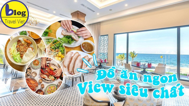 top các nhà hàng đà nẵng có view biển cực đẹp, đồ ăn lại ngon, top các nhà hàng đà nẵng có view biển cực đẹp, đồ ăn lại ngon
